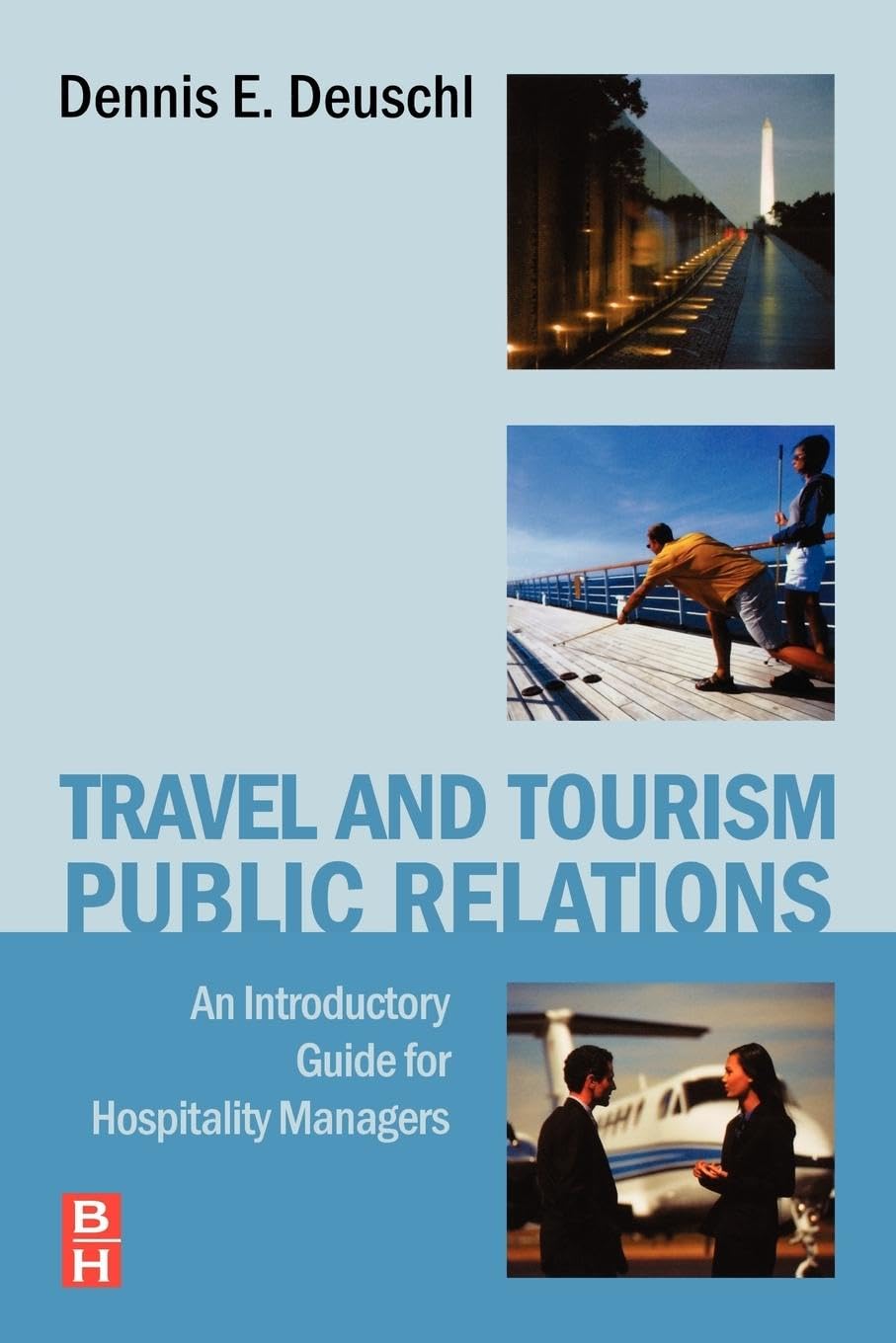 Travel and Tourism Public Relations: An Introductory Guide for Hospitality Managers - Retail Maharaj