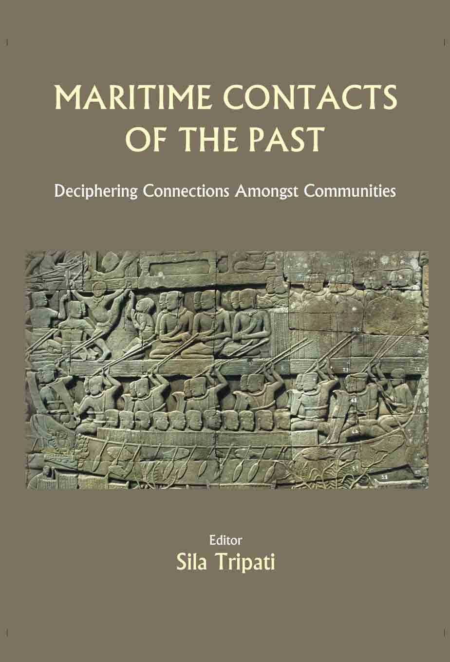 Maritime Contacts of the Past: Deciphering Connections amongst Communities - Retail Maharaj