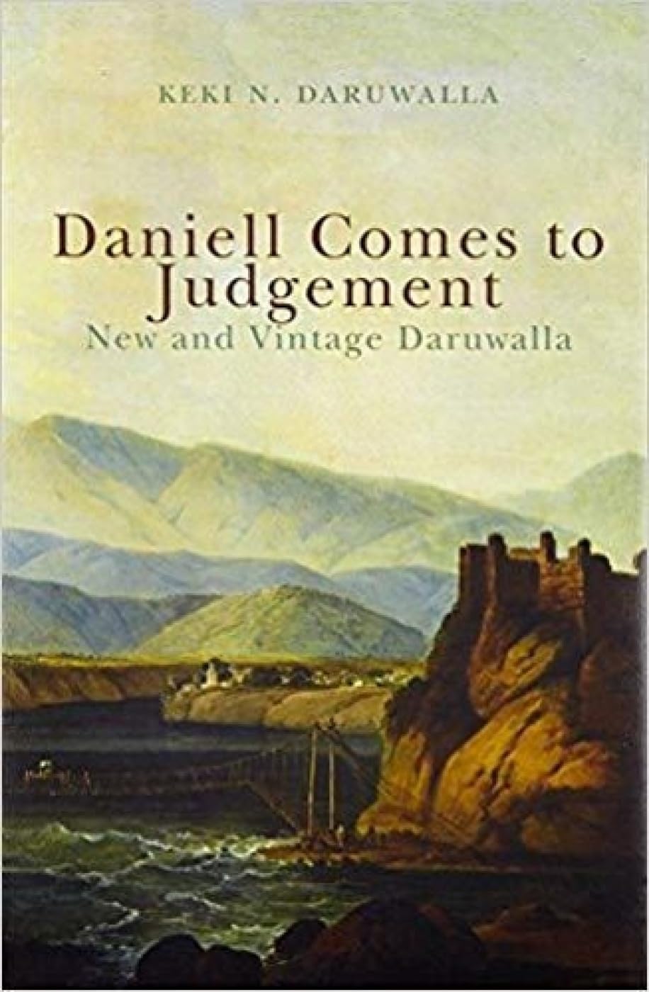 Daniell Comes to Judgement: New and Vintage Daruwalla - Retail Maharaj