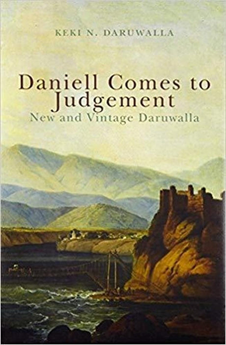 Daniell Comes to Judgement: New and Vintage Daruwalla - Retail Maharaj