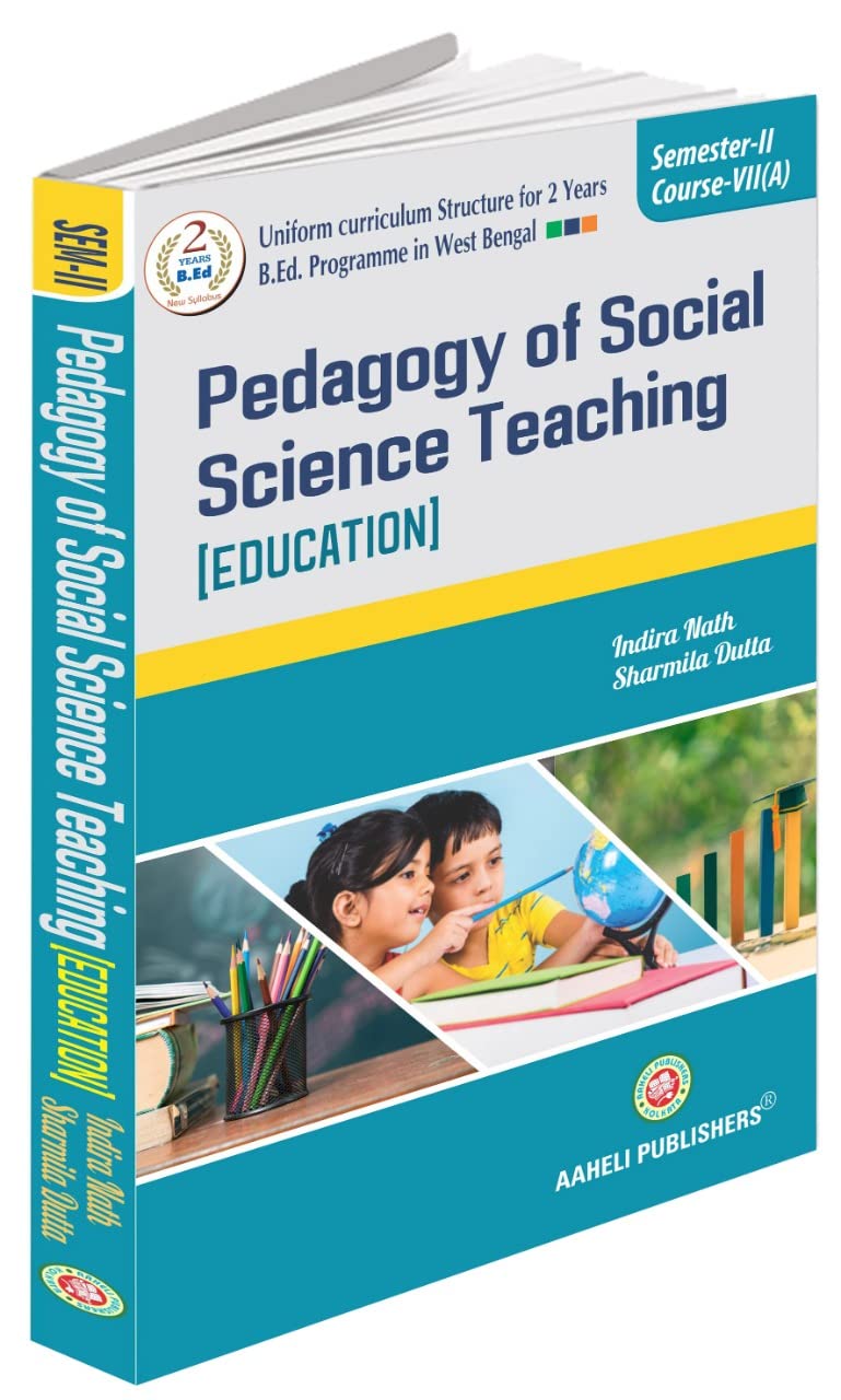 Pedagogy of Social Science Teaching (Education) Semester II Course VII (A) - Retail Maharaj
