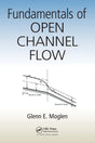Fundamentals of Open Channel Flow - Retail Maharaj