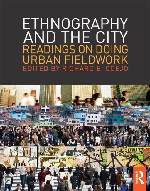 Ethnography and the City: Readings on Doing Urban Fieldwork (The Metropolis and Modern Life) - Retail Maharaj