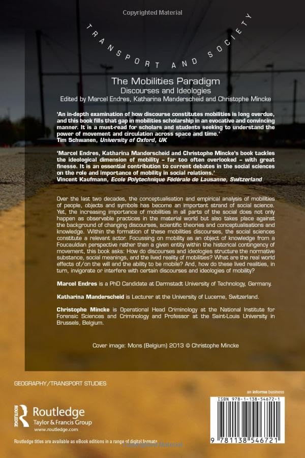 The Mobilities Paradigm: Discourses and Ideologies (Transport and Society) - Retail Maharaj