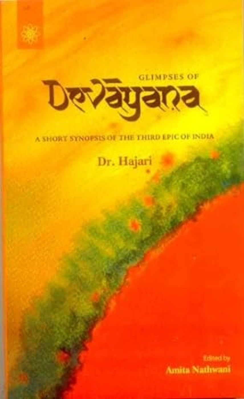Glimpses of Devayana: A Short Synopsis of the Third Epic of India - Retail Maharaj