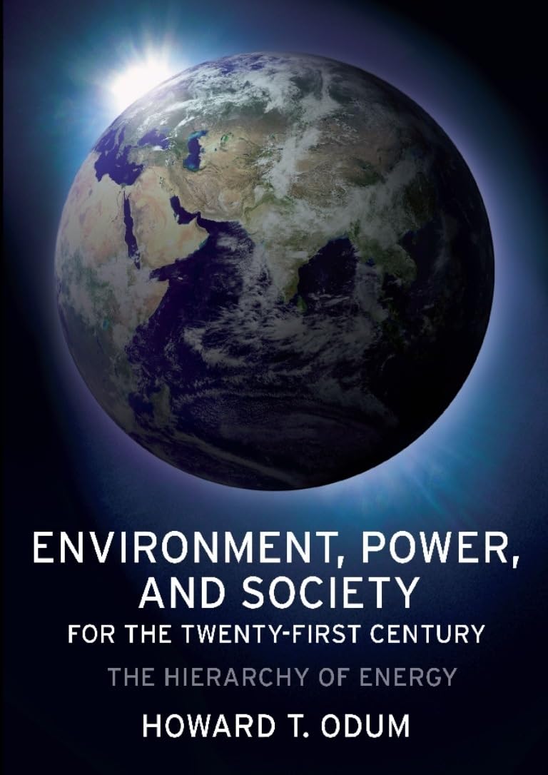 Environment, Power and Society for the Twenty-first Century: The Hierarchy of Energy - Retail Maharaj