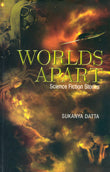 WORLDS APART : Science Fiction Stories - Retail Maharaj