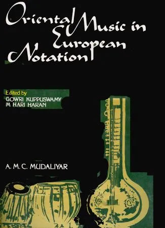 Oriental Music in European Notation - Retail Maharaj
