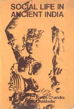 Social Life in Ancient India - Retail Maharaj