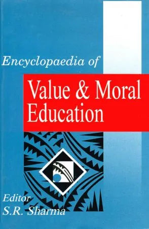 Encyclopaedia of Value and Moral Education - Retail Maharaj