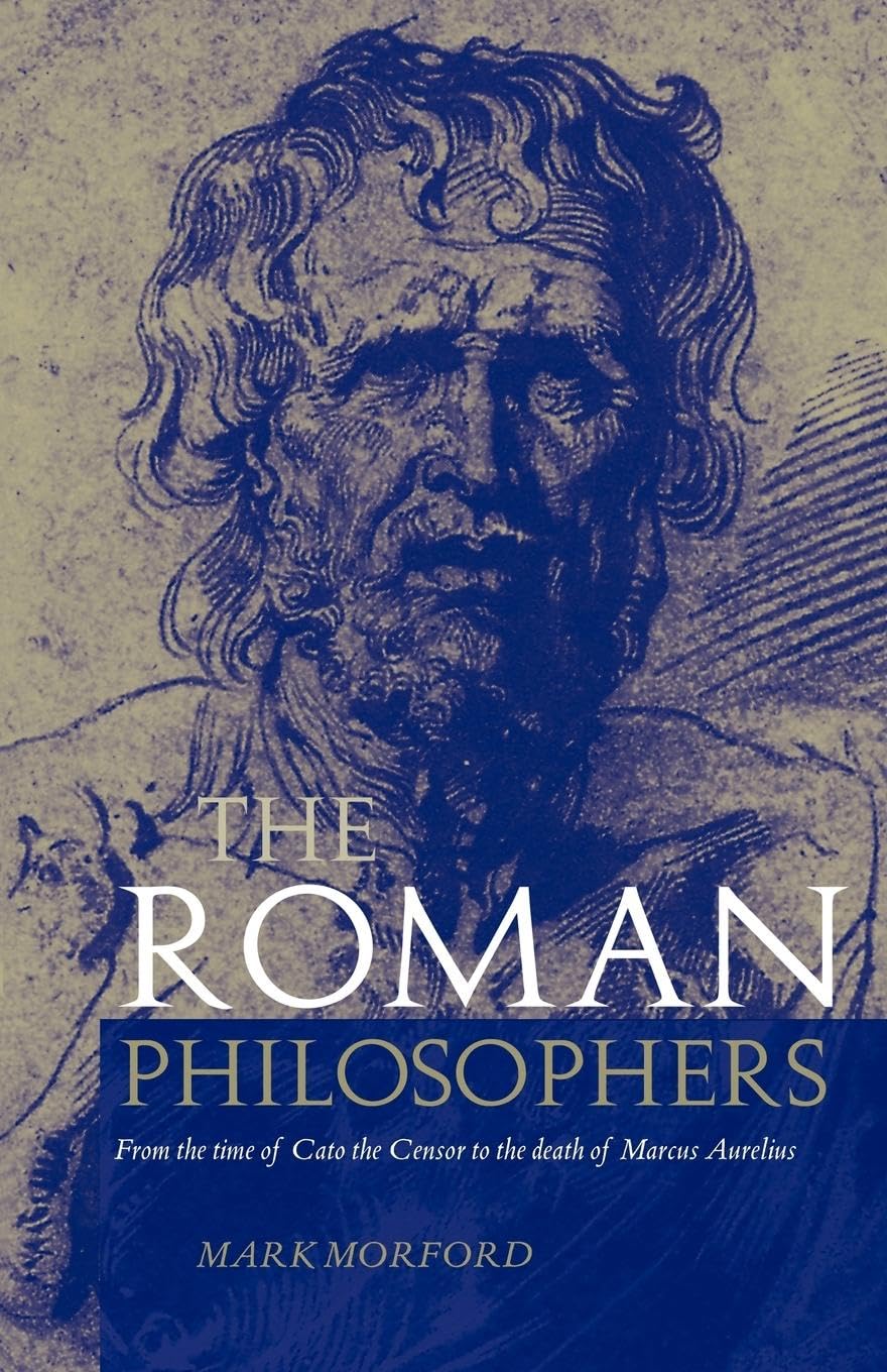 The Roman Philosophers: From the time of Cato the Censor to the death of Marcus Aurelius - Retail Maharaj