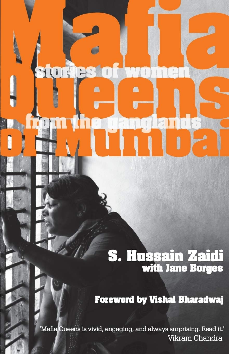 Mafia Queens of Mumbai: Stories of Women from the Ganglands - Retail Maharaj