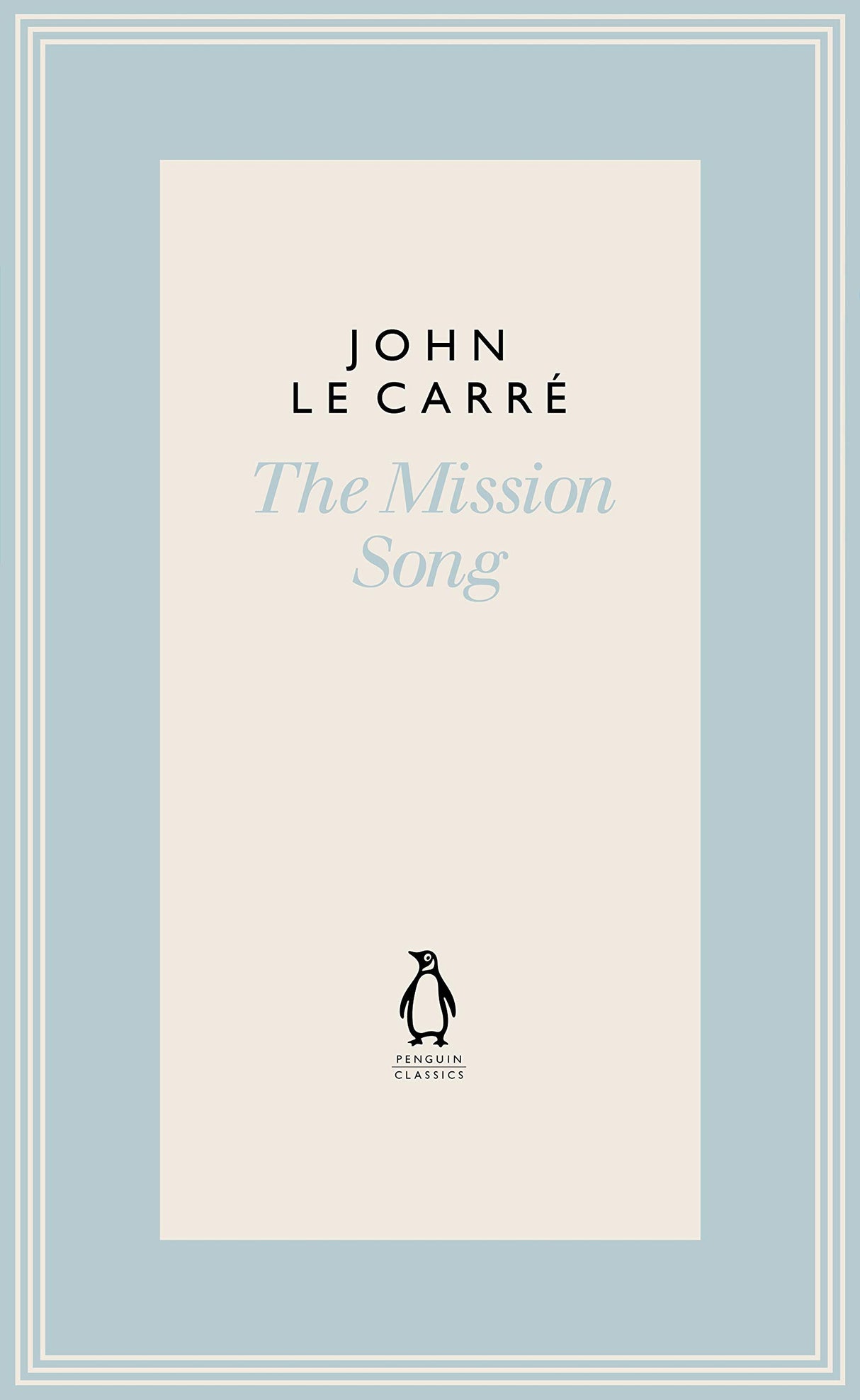 The Mission Song (The Penguin John le Carré Hardback Collection) - Retail Maharaj