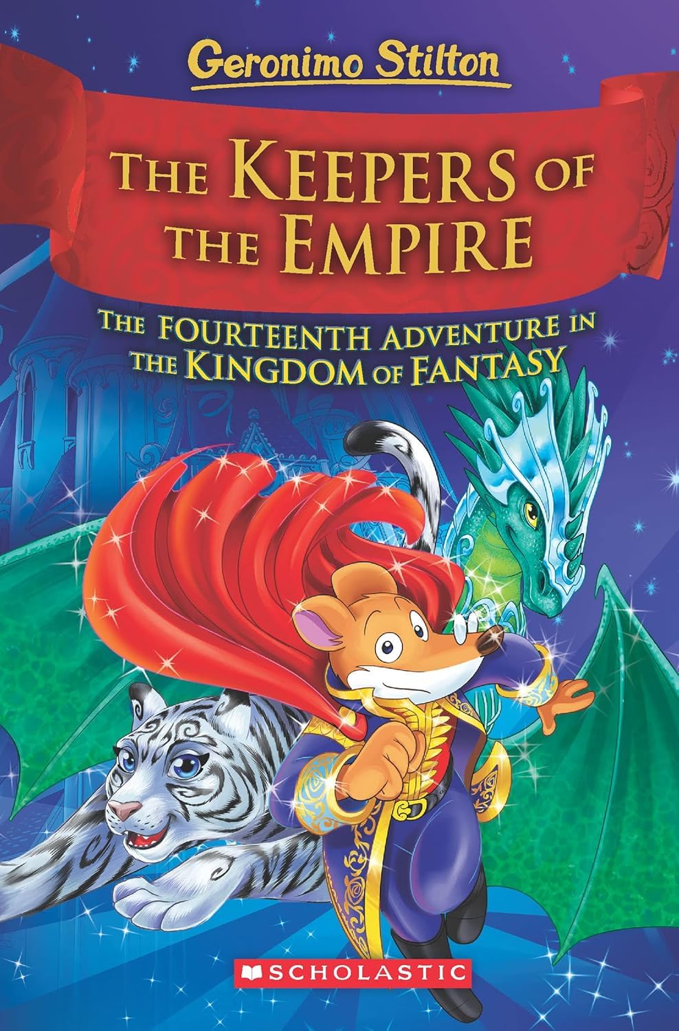Geronimo Stilton Kingdom of Fantasy #14: The Keepers of the Empire - Retail Maharaj
