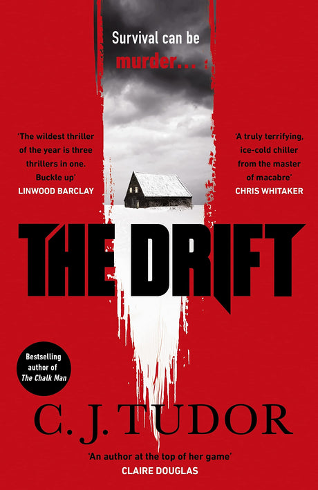 The Drift: The spine-chilling ‘Waterstones Thriller of The Month’ from the author of The Burning Girls - Retail Maharaj