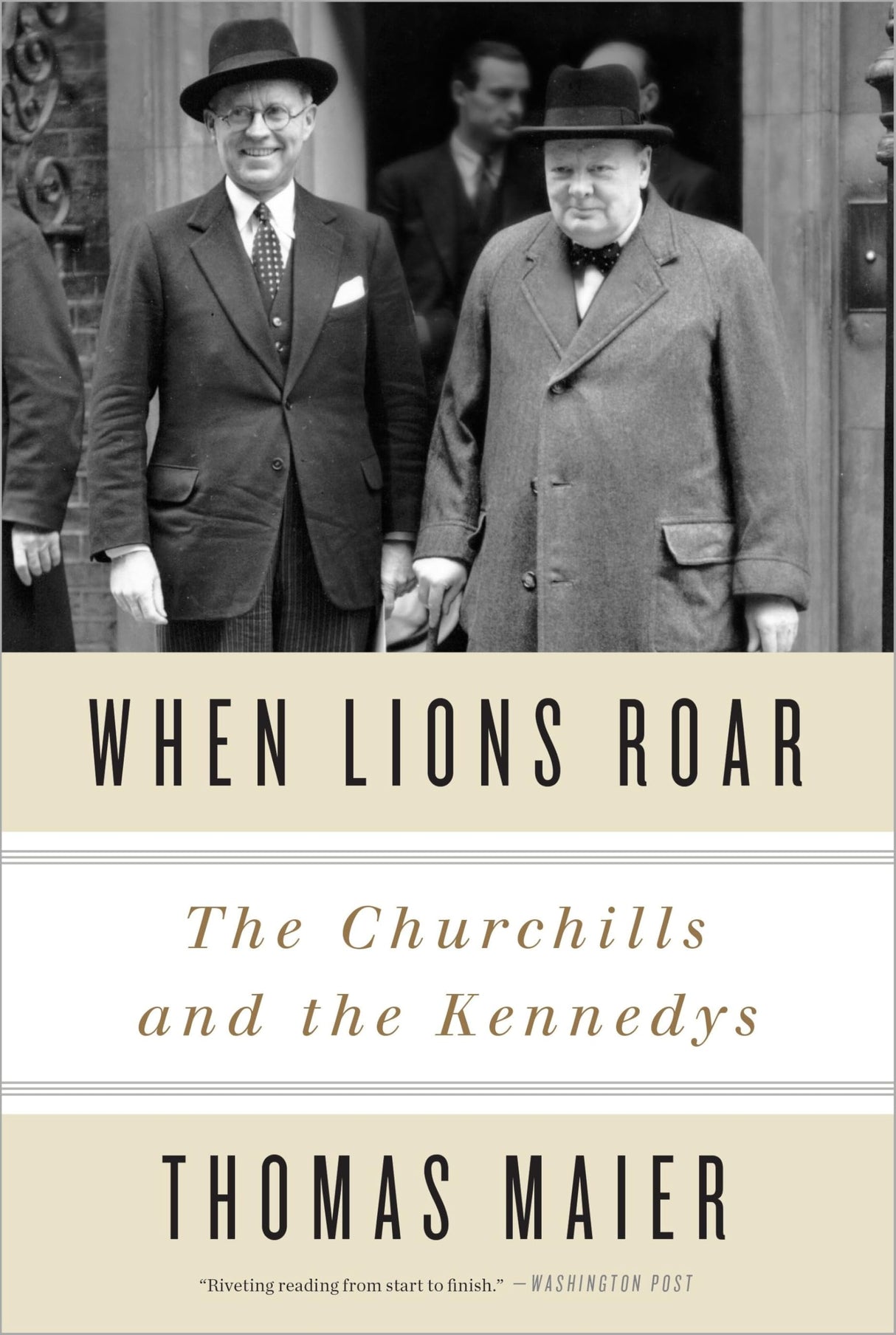 When Lions Roar: The Churchills and the Kennedys - Retail Maharaj