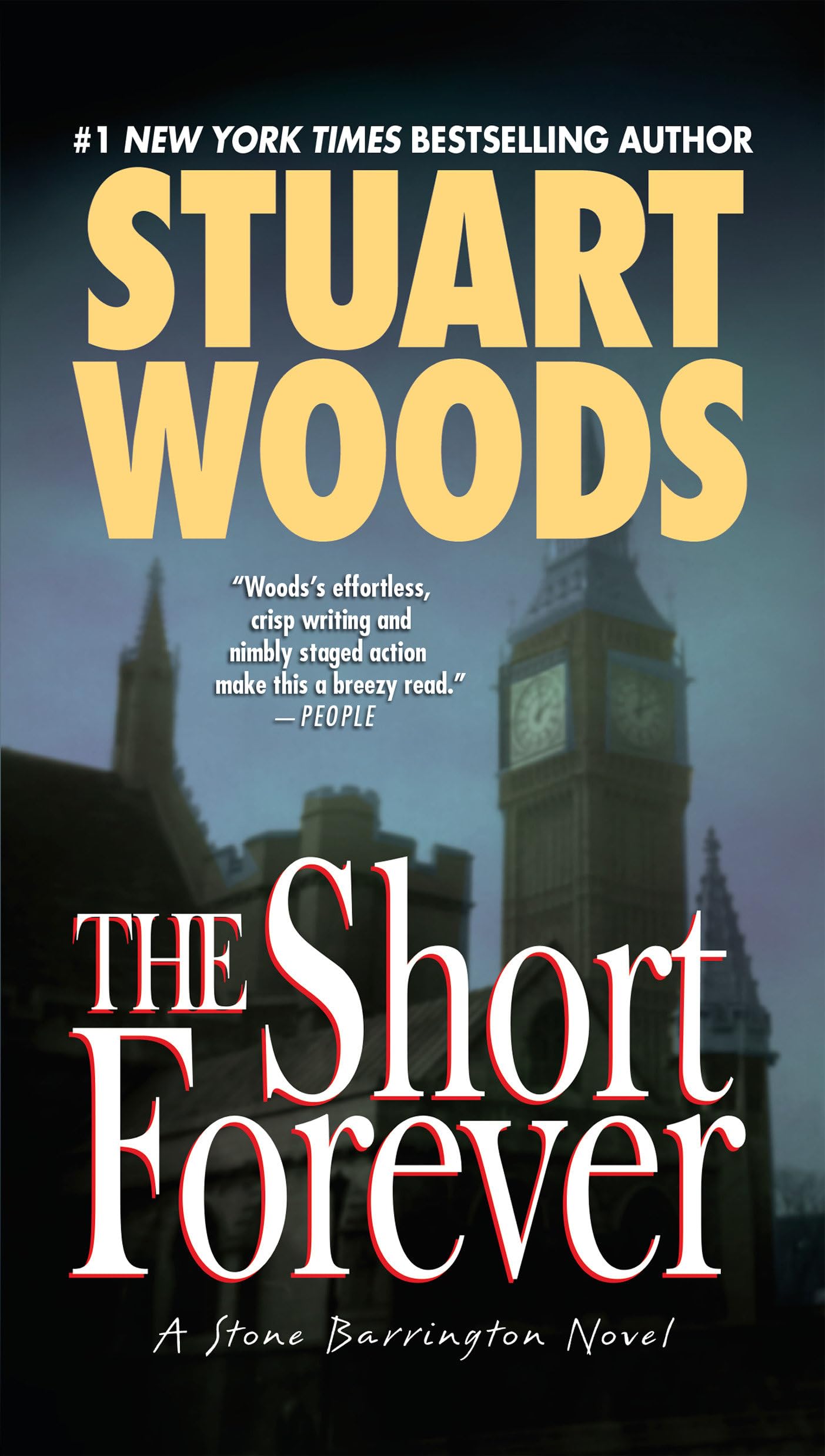 The Short Forever: 8 (A Stone Barrington Novel)