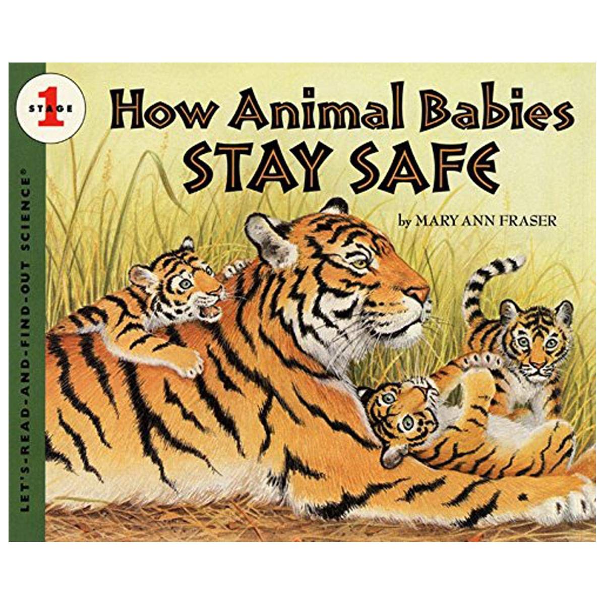 How Animal Babies Stay Safe (Let's-Read-and-Find-Out Science 1) - Retail Maharaj