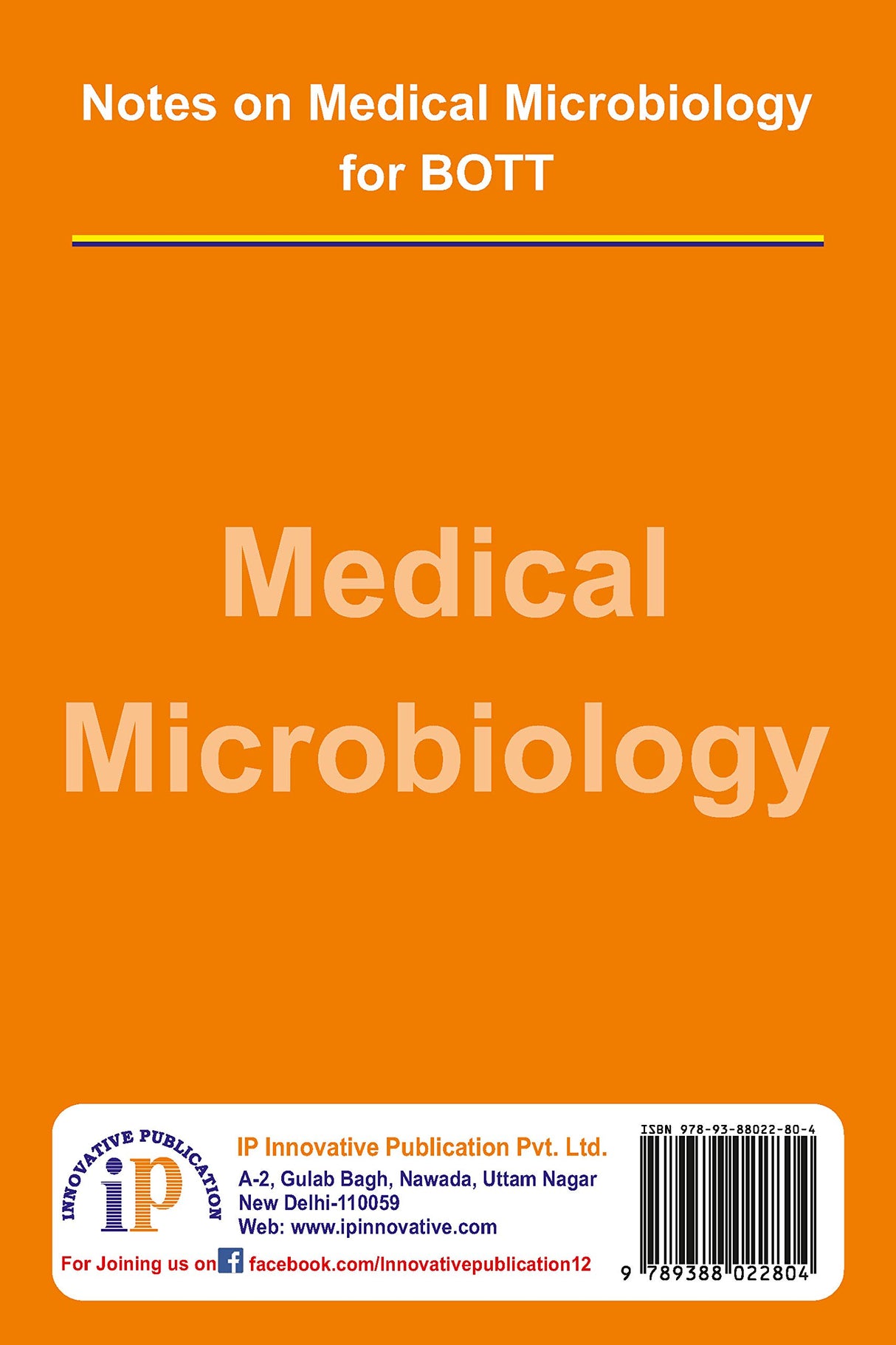 Notes on Medical Microbiology for BOTT