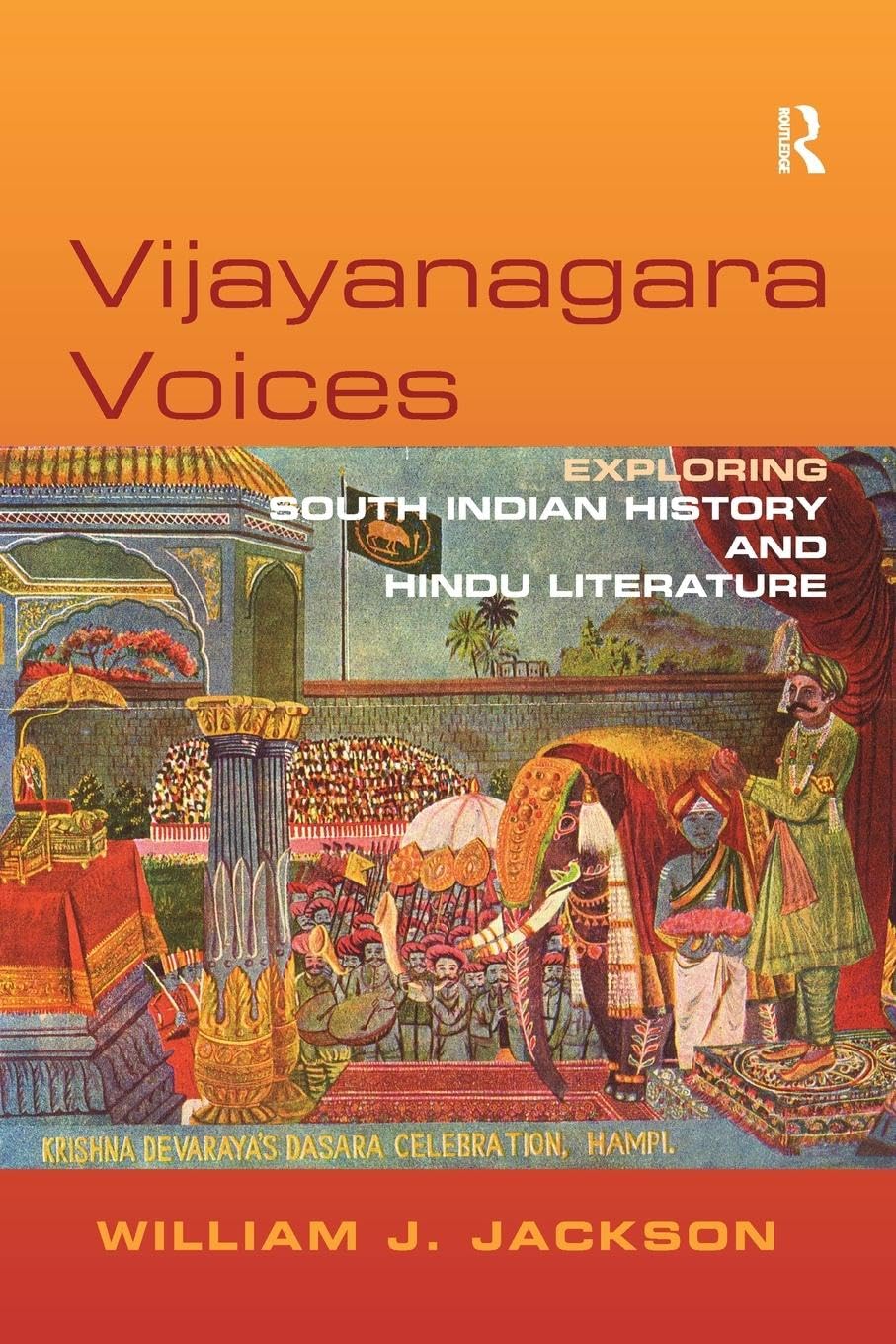 Vijayanagara Voices: Exploring South Indian History and Hindu Literature - Retail Maharaj