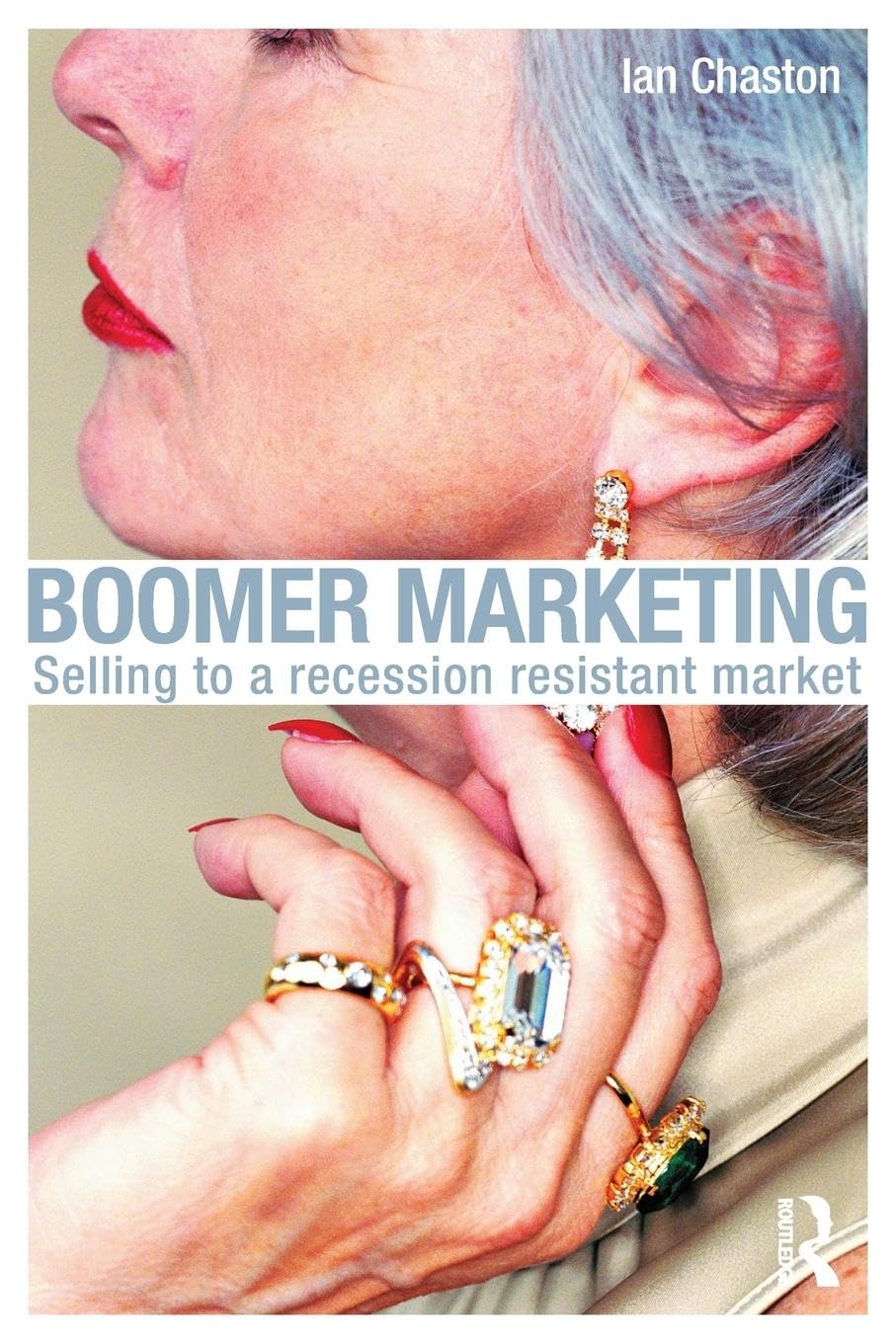 Boomer Marketing: Selling to a Recession Resistant Market - Retail Maharaj