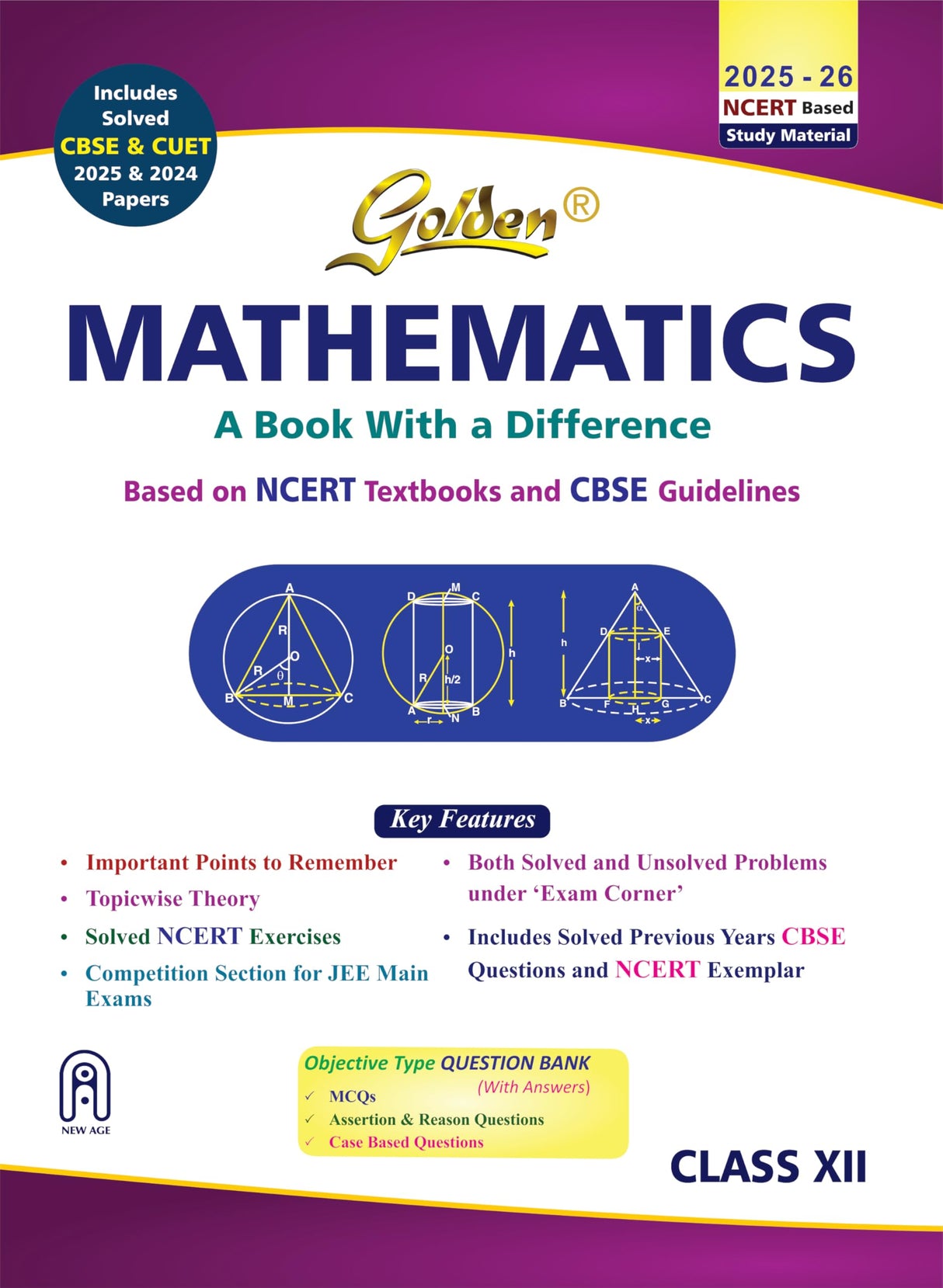 Golden Mathematics Class 12 (Based on NEW NCERT Textbooks for CBSE 2026 Board Exams, Includes Solved CBSE & CUET 2024 and 2025 Papers) - Retail Maharaj