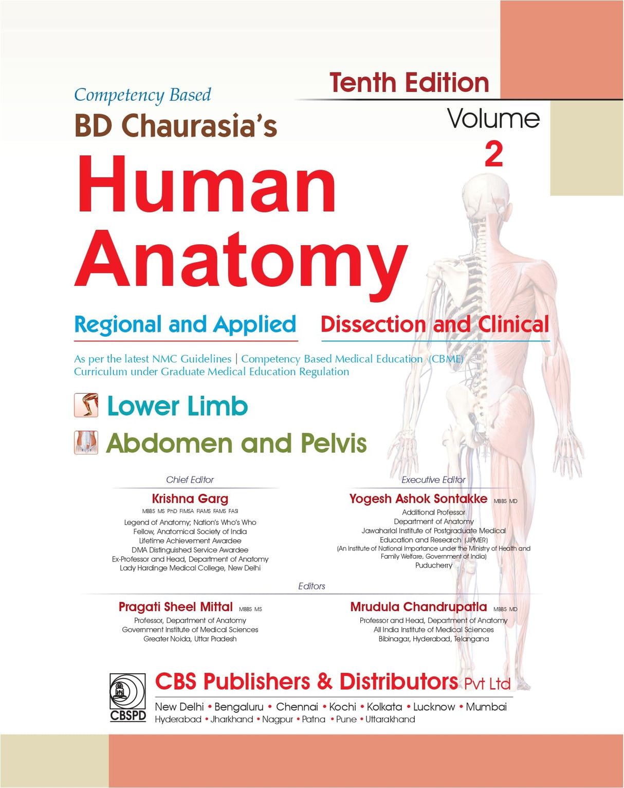 Bd Chaurasias Human Anatomy - 10Ed Vol 2 Regional And Applied Dissection And Clinical Lower Limb Abdomen And Pelvis With Free Workbook And Ebooks (Pb 2025)