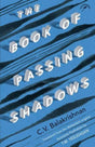 The Book of Passing Shadows (F.B) - Retail Maharaj