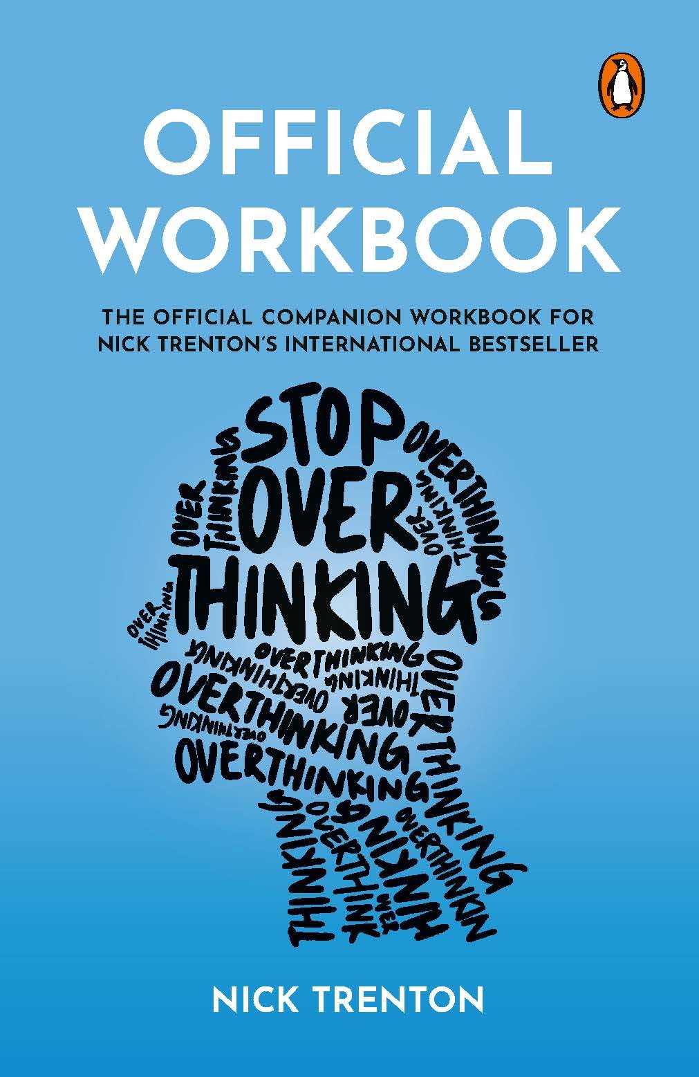 Official Workbook: Stop Overthinking: The Official Companion Workbook for Nick Trenton's International Bestseller - Retail Maharaj