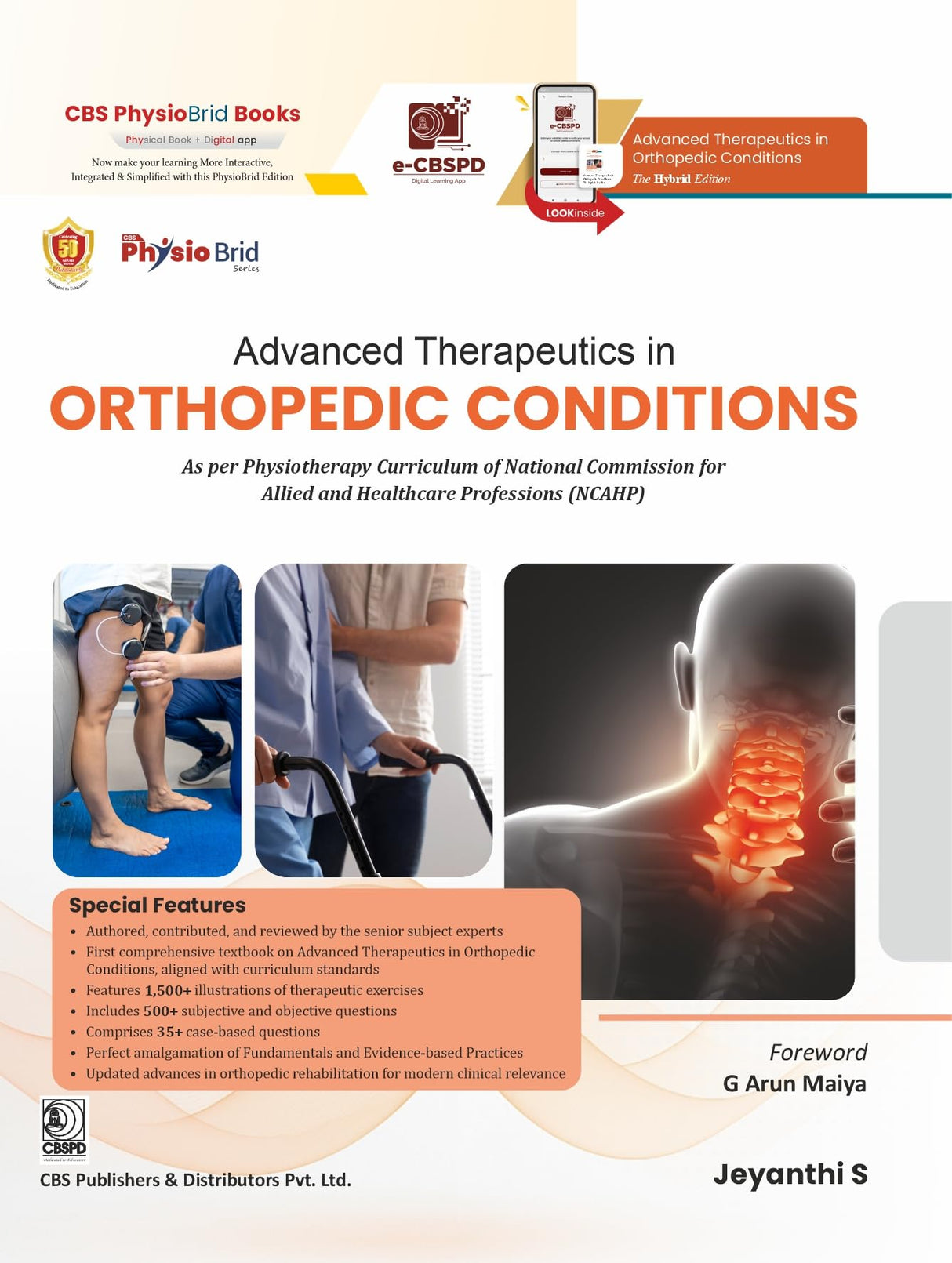 Advanced Therapeutics in Orthopedic Conditions ISBN - 9788197750076 | As per Physiotherapy Curriculum of National Commission for Allied and Healthcare Professions (NCAHP) - (PB 2026)