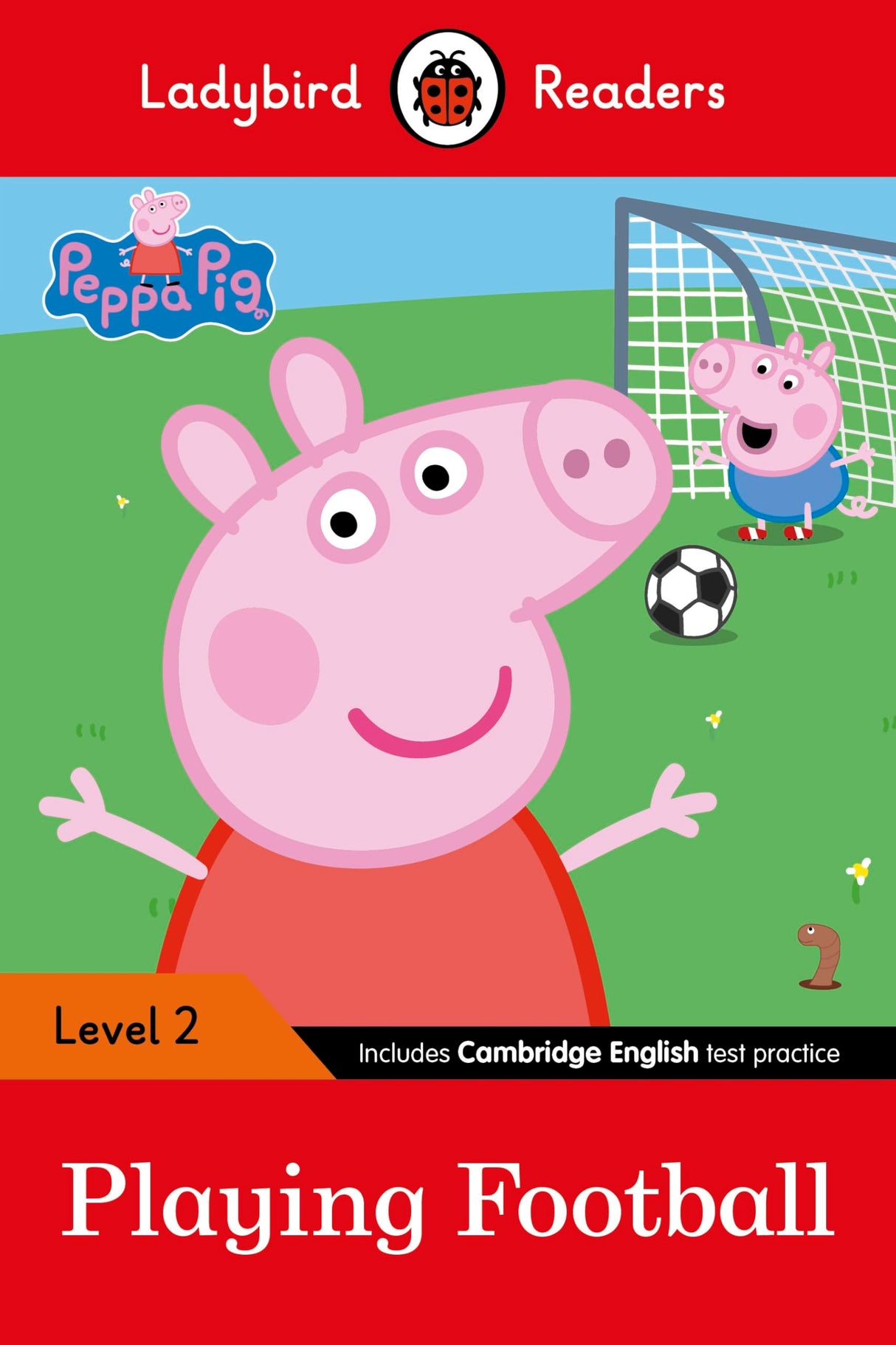 Peppa Pig: Playing Football- Ladybird Readers Level 2 - Retail Maharaj