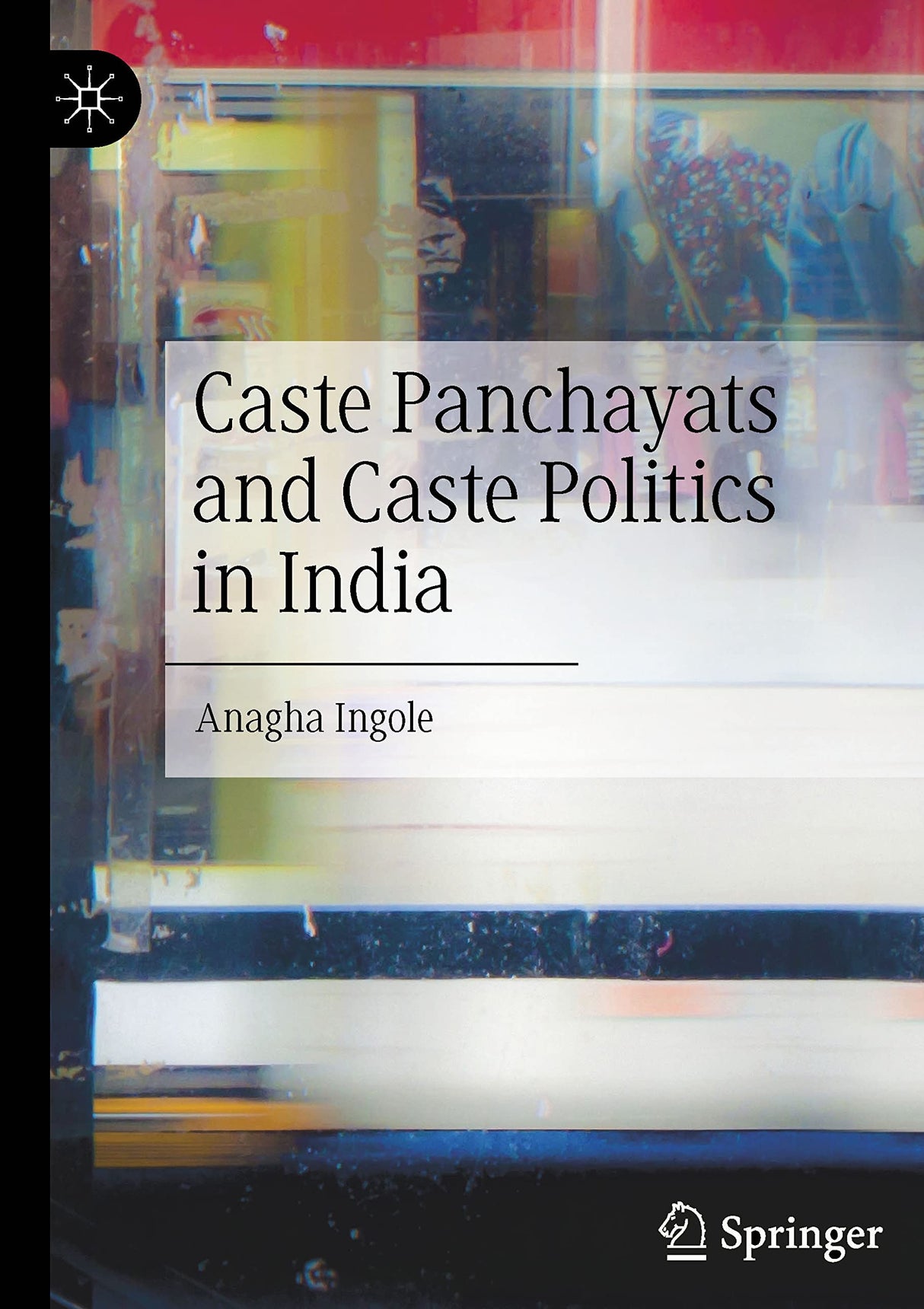 CASTE PANCHAYATS AND CASTE POLITICS IN INDIA - Retail Maharaj