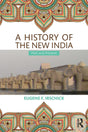A History of the New India: Past and Present - Retail Maharaj