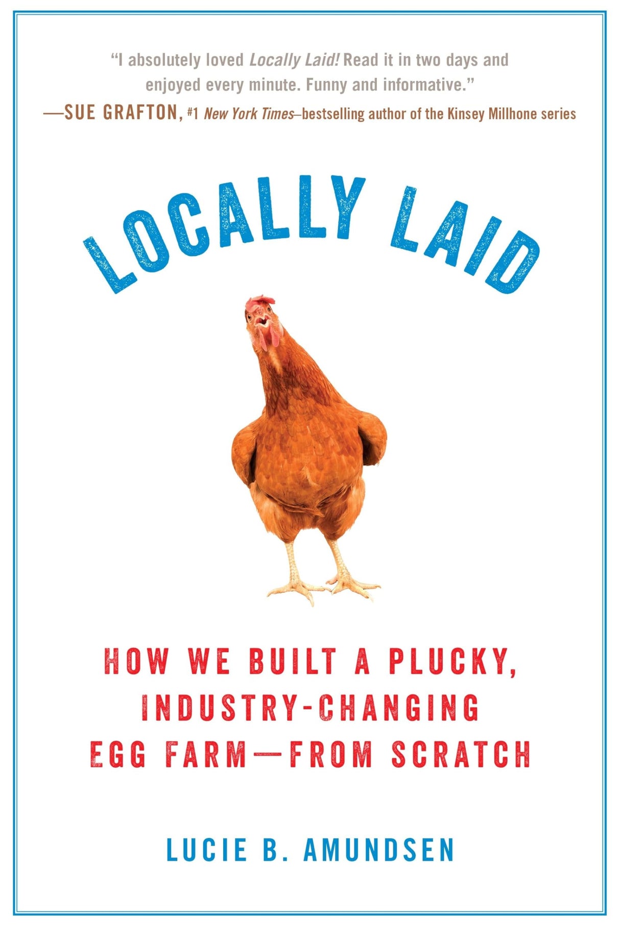 Locally Laid: How We Built a Plucky, Industry-changing Egg Farm - from Scratch - Retail Maharaj