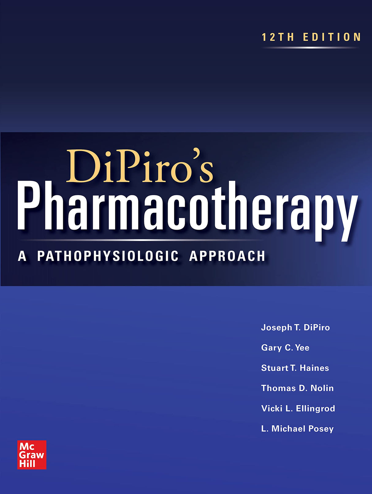 DIPIRO'S PHARMACOTHERAPY 12E (IE)