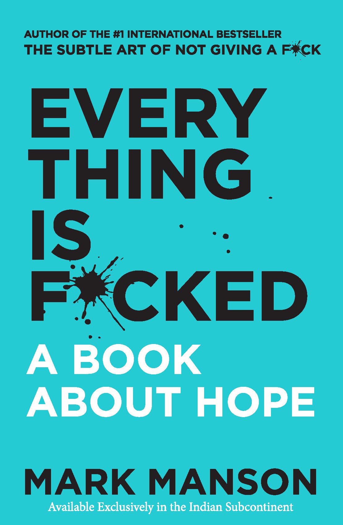 Everything Is F*cked : A Book About Hope - Retail Maharaj