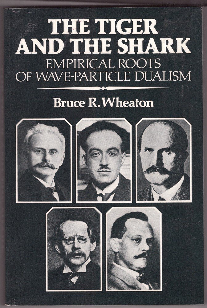 The Tiger and the Shark: Empirical Roots of Wave-Particle Dualism