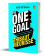 The One Goal: Master The Art of Goal Setting, Win Your Inner Battles, and Achieve Exceptional Results; author of Dopamine Detox - Retail Maharaj