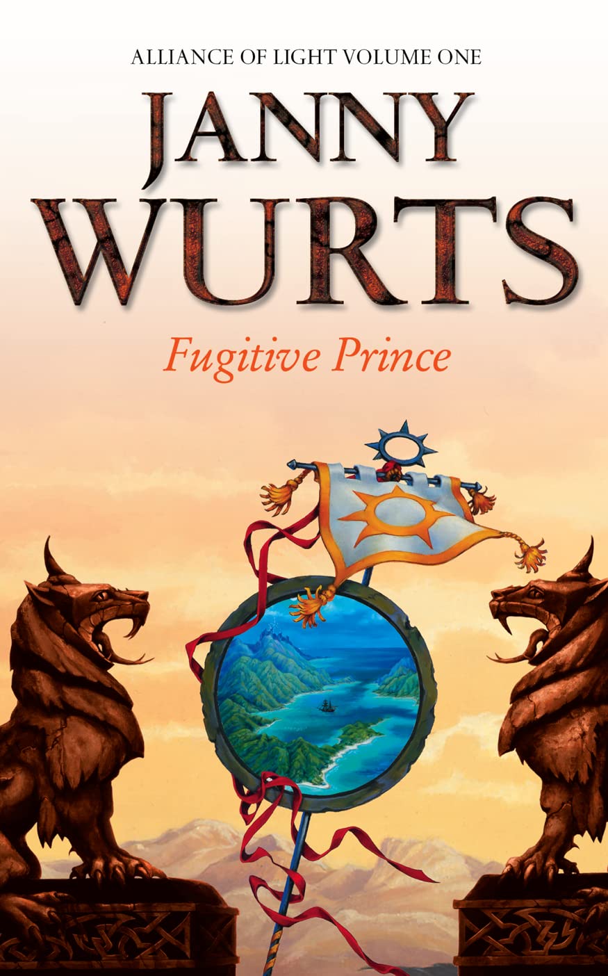 Fugitive Prince: First Book of The Alliance of Light: Book 4 (The Wars of Light and Shadow) - Retail Maharaj