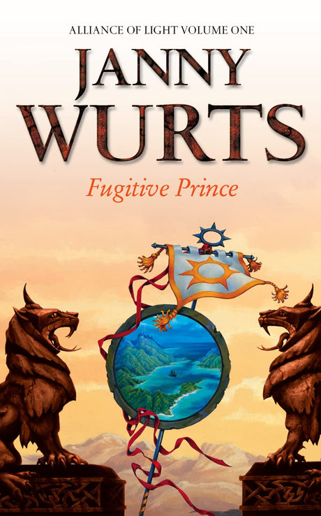 Fugitive Prince: First Book of The Alliance of Light: Book 4 (The Wars of Light and Shadow) - Retail Maharaj