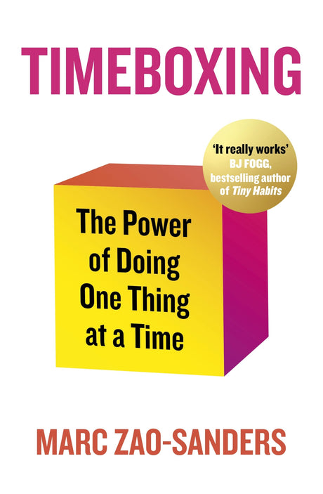 Timeboxing: The Power of Doing One Thing at a Time - Retail Maharaj