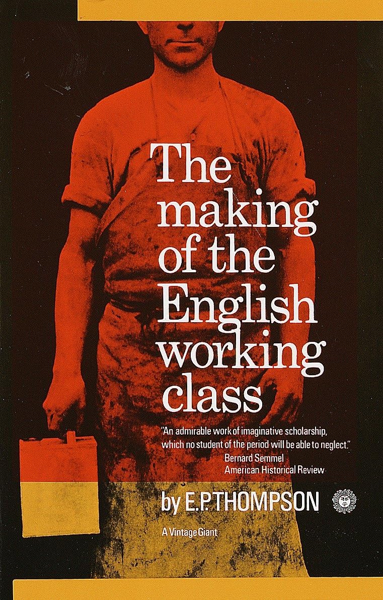 Making of the English Working Class - Retail Maharaj