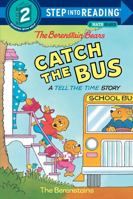 The Berenstain Bears Catch the Bus (Step into Reading) Berenstain, Stan and Berenstain, Jan - Retail Maharaj