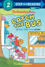 The Berenstain Bears Catch the Bus (Step into Reading) Berenstain, Stan and Berenstain, Jan - Retail Maharaj