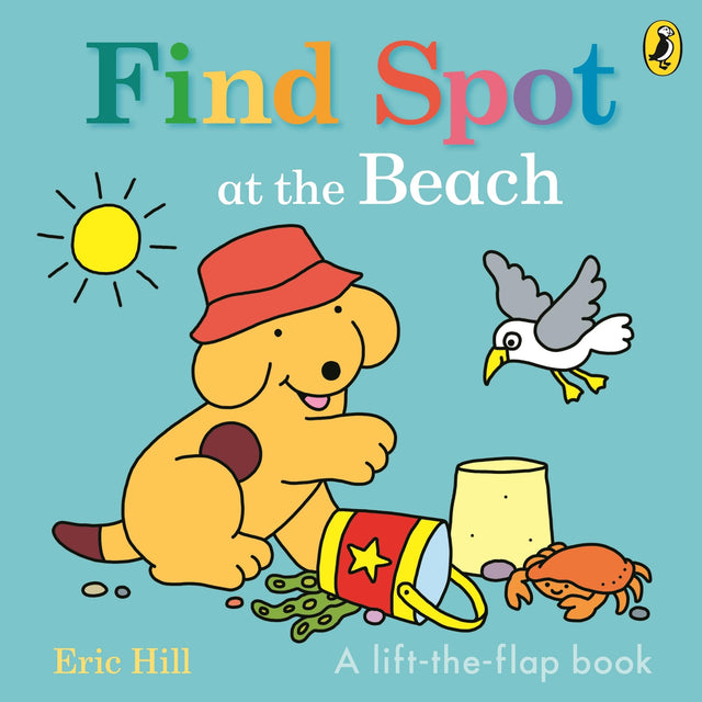 Find Spot at the Beach: A Lift-the-Flap Story - Retail Maharaj