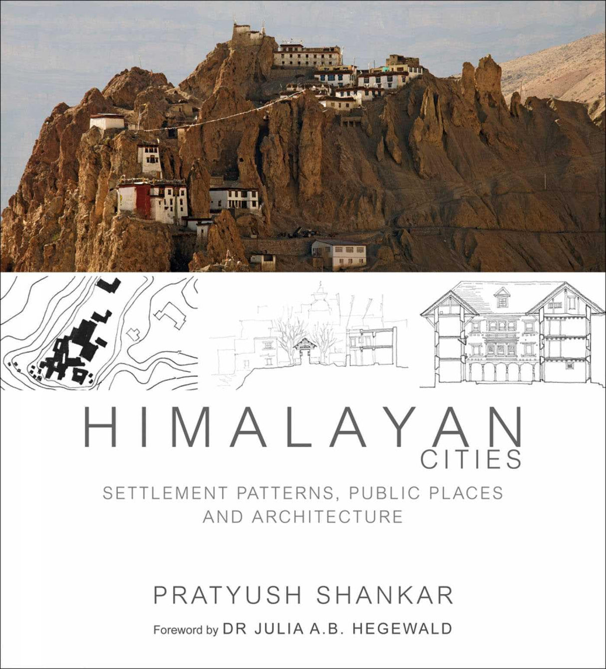 Himalayan Cities: Settlement Patterns, Public Places and Architecture - Retail Maharaj