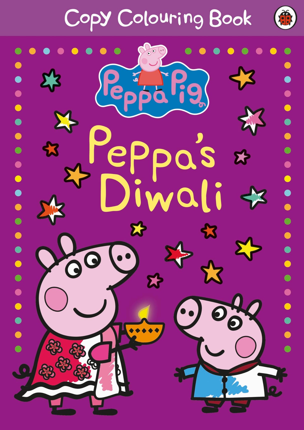 Peppa Pig: Peppa's Diwali Copy Colouring | Fun Festive Activity Book for Kids Aged 3+ | Celebrate Diwali with Peppa and Friends | Great Gift for Little Artists - Retail Maharaj