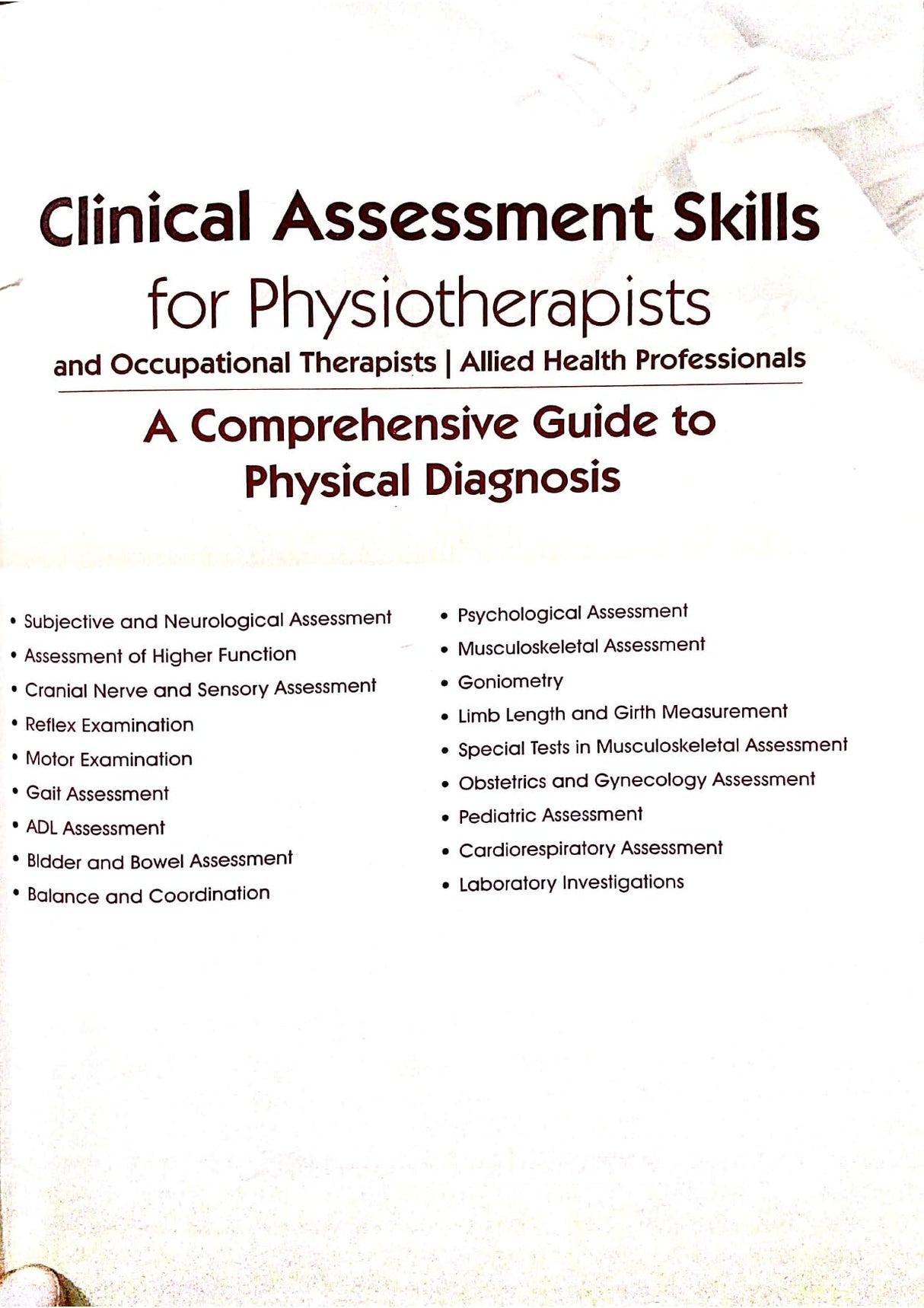 Clinical Assessment Skilss For Physiotherapists And Occupationals (Pb 2017)