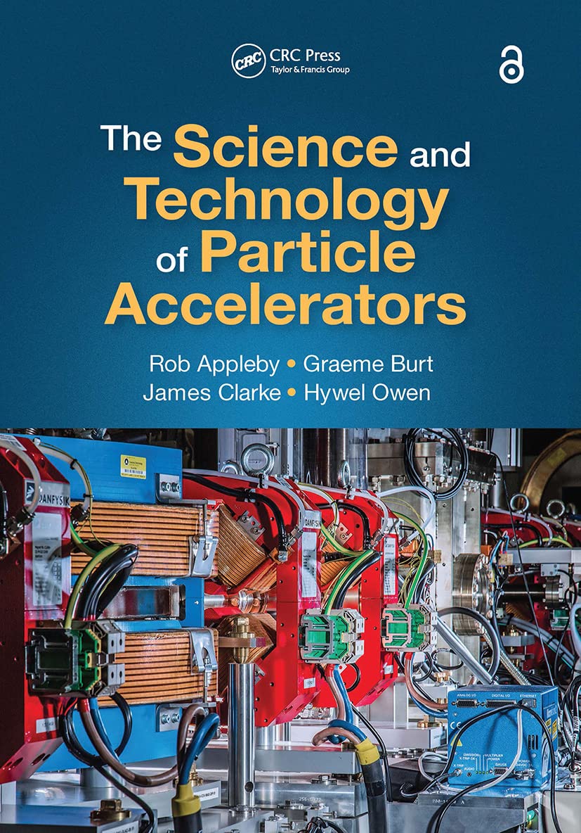 The Science and Technology of Particle Accelerators - Retail Maharaj