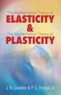 Elasticity And Plasticity: The Mathematical Theory Of Elasti - Retail Maharaj
